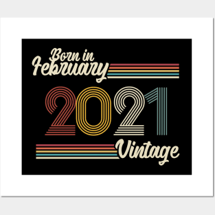 Vintage Born in February 2021 Posters and Art